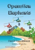 Cover: Operation Elephants - David Descoteaux