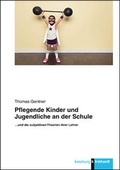 Cover: Pflegende Kinder und Jugendliche an der Schule - Verlag Julius Klinkhardt