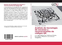 Abbildung von: Analisis de tecnologia de escaneo y reconocimiento de codigos QR - Editorial Academica Espanola