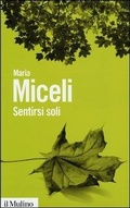 Cover: Sentirsi soli - Biblioteca paperbacks;Il Mulino