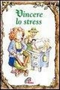 Cover: Vincere lo stress - Elf-Help books;Paoline Editoriale Libri