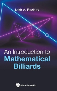 Abbildung von: Introduction To Mathematical Billiards, An - World Scientific Publishing Co Pte Ltd