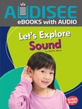 Cover: Let's Explore Sound - Lerner Publishing Group