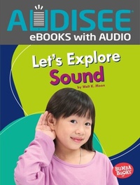 Enlarge image Cover: Let's Explore Sound - Lerner Publishing Group