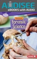 Cover: Discover Forensic Science - Lerner Publishing Group
