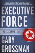 Cover: Executive Force - Diversion Books