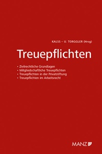 Abbildung von: Treuepflichten 6. Wiener Unternehmensrechtstag - Manz