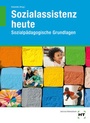 Bild: Sozialassistenz heute - Verlag Handwerk und Technik