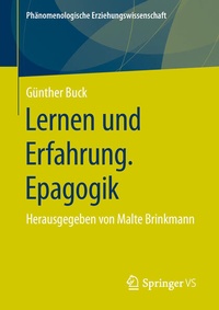 Bild: Lernen und Erfahrung. Epagogik - Springer VS