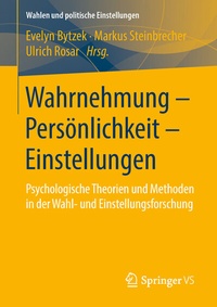 Abbildung von: Wahrnehmung - Persönlichkeit - Einstellungen - Springer VS