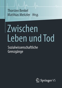 Abbildung von: Zwischen Leben und Tod - Springer VS