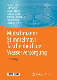 Abbildung von: Mutschmann/Stimmelmayr Taschenbuch der Wasserversorgung - Springer Vieweg