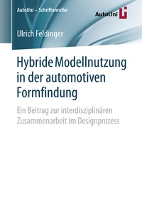 Abbildung von: Hybride Modellnutzung in der automotiven Formfindung - Springer