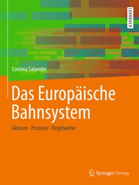 Abbildung von: Das Europäische Bahnsystem - Springer Vieweg