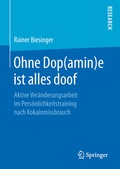 Cover: Ohne Dop(amin)e ist alles doof - Springer