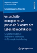 Cover: Gesundheitsmanagement als personale Ressource der Lebensstilmodifikation - Springer Gabler