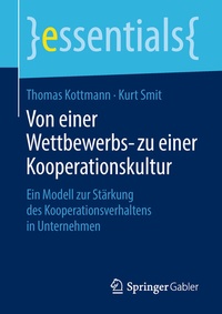 Abbildung von: Von einer Wettbewerbs- zu einer Kooperationskultur - Springer Gabler