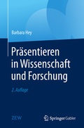 Cover: Pr&auml;sentieren in Wissenschaft und Forschung - Springer Gabler