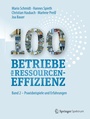 Cover: 100 Betriebe f&uuml;r Ressourceneffizienz - Springer Spektrum