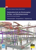 Cover: Geb&auml;udetechnik als Strukturgeber f&uuml;r Bau- und Betriebsprozesse - Springer Vieweg