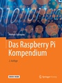 Cover: Das Raspberry Pi Kompendium - Springer Vieweg