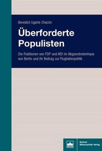 Abbildung von: Überforderte Populisten - Berliner Wissenschafts-Verlag