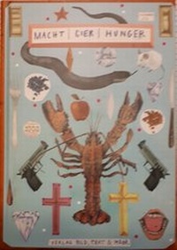Enlarge image Cover: MACHT GIER HUNGER - Bild, Text & Mehr Verlag
