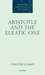 Cover: Aristotle and the Eleatic One - Oxford University Press