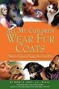 Cover: All My Children Wear Fur Coats - 2nd Edition - Legacy Planning Partners, LLC