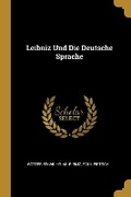 Cover: Leibniz Und Die Deutsche Sprache - Wentworth Press