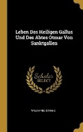 Cover: Leben Des Heiligen Gallus Und Des Abtes Otmar Von Sanktgallen - Wentworth Press