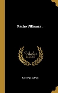 Enlarge image Cover: Pacho Villamar ... - Wentworth Press