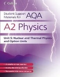 Cover: A2 Physics Unit 5 - Collins Educational