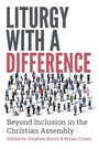 Cover: Liturgy with a Difference - SCM Press