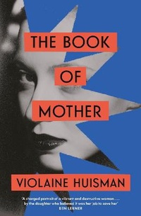 Enlarge image Cover: The Book of Mother - Virago Press Ltd