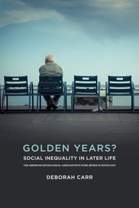 Enlarge image Cover: Golden Years? - Russell Sage Foundation