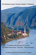 Cover: The Spiritual Journey Toward a Danube 7 Ordination - Constellation Press