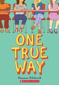 Cover: One True Way - Scholastic US
