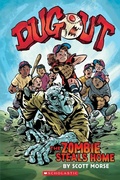 Cover: Dugout: The Zombie Steals Home: A Graphic Novel - Scholastic US