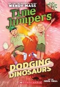 Cover: Dodging Dinosaurs: A Branches Book (Time Jumpers #4) - Scholastic US
