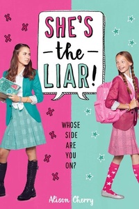 Enlarge image Cover: She's the Liar - Scholastic US