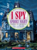 Cover: I Spy Spooky Night: A Book of Picture Riddles - Scholastic US
