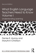 Cover: What English Language Teachers Need to Know Volume I - Routledge