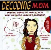 Enlarge image Cover: Decoding Mom - Orange Avenue Publishing