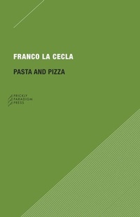 Enlarge image Cover: Pasta and Pizza - Prickly Paradigm Press, LLC