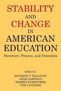 Cover: Stability and Change in American Education - Eliot Werner Publications Inc