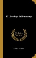 Cover: El Libro Rojo del Putumayo - Wentworth Press