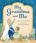 Cover: My Grandma and Me - Walker Books Ltd