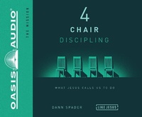 Enlarge image Cover: 4 Chair Discipling (Library Edition) - Oasis Audio