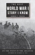 Cover: The Best World War I Story I Know - Rainbow Division Veterans Foundation